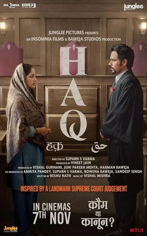Haq 2025 Audio WEB-DL | Hindi Full Movie